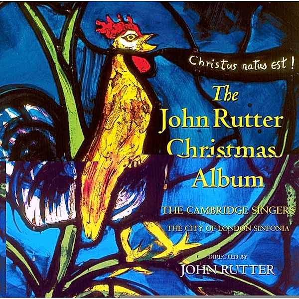 The J.Rutter Christmas Album, John Rutter, The Cambridge Singers