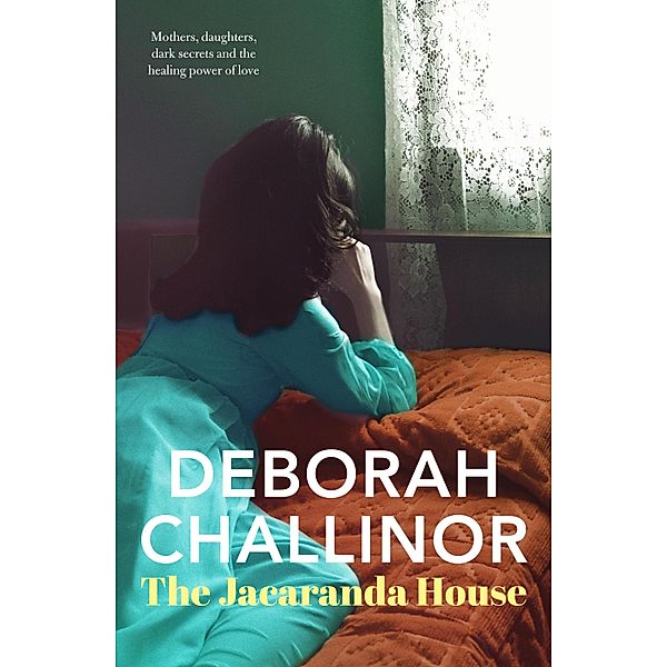 The Jacaranda House / The Restless Years Bd.2, DEBORAH CHALLINOR