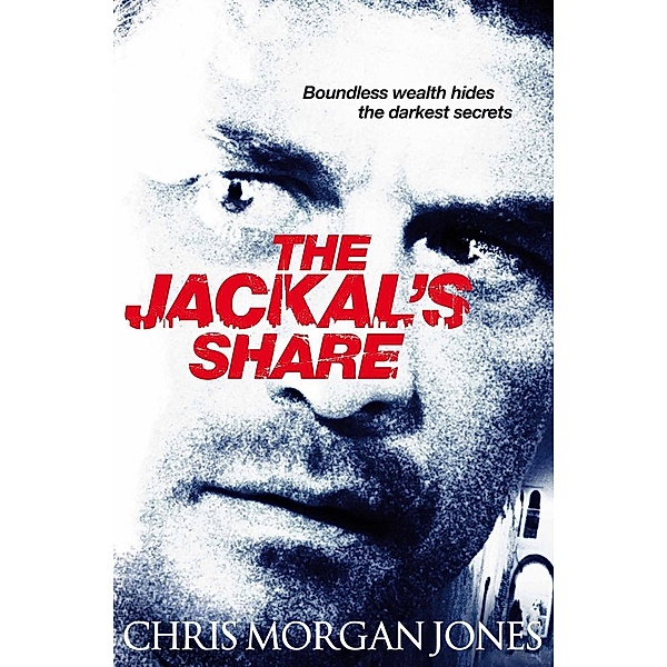 The Jackal's Share, Chris Morgan Jones