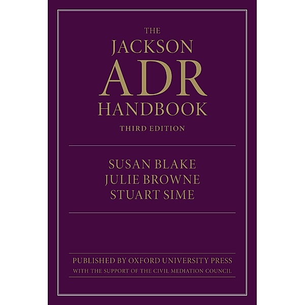 The Jackson ADR Handbook, Susan Blake, Julie Browne, Stuart Sime