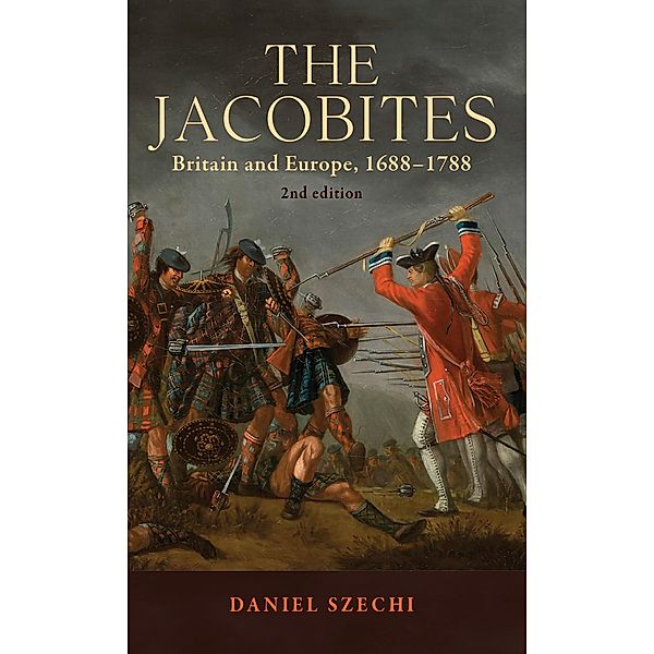 The Jacobites, Daniel Szechi