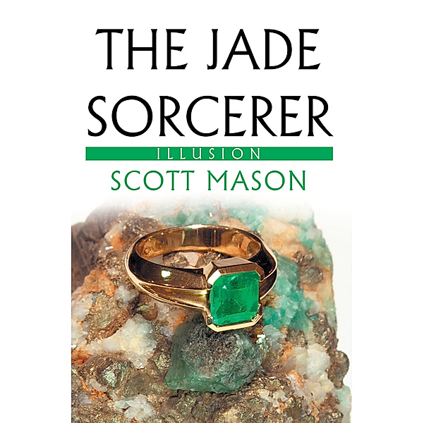 The Jade Sorcerer, Scott Mason
