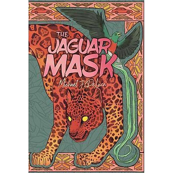 The Jaguar Mask, Michael J DeLuca