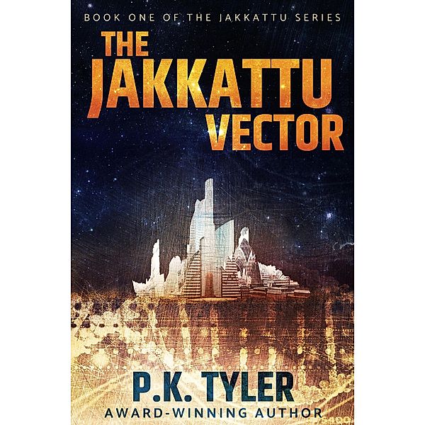 The Jakkattu Vector / Jakkattu, P. K. Tyler