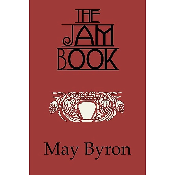 The Jam Book, May Byron