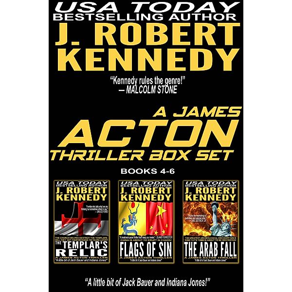 The James Acton Thrillers Series: Books 4-6 (The James Acton Thrillers Series Box Set) / The James Acton Thrillers Series Box Set, J. Robert Kennedy
