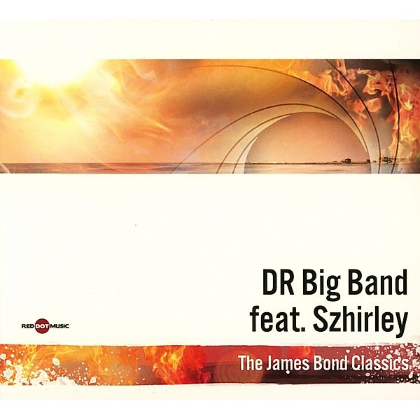 The James Bond Classics, Dr Big Band, Szhirley