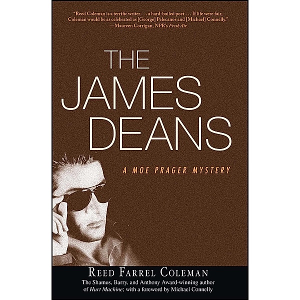 The James Deans, Reed Farrel Coleman