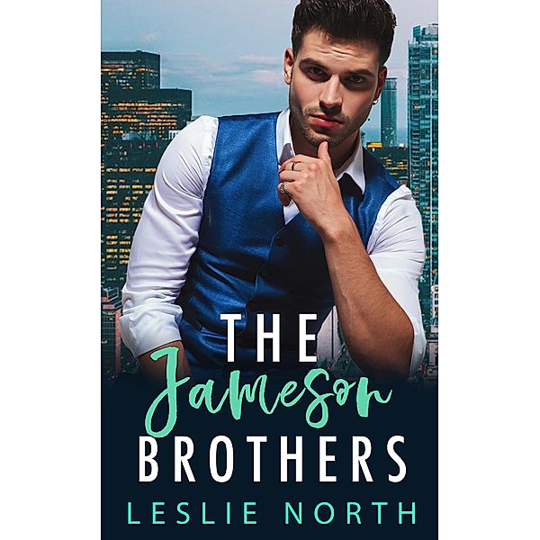 The Jameson Brothers, Leslie North