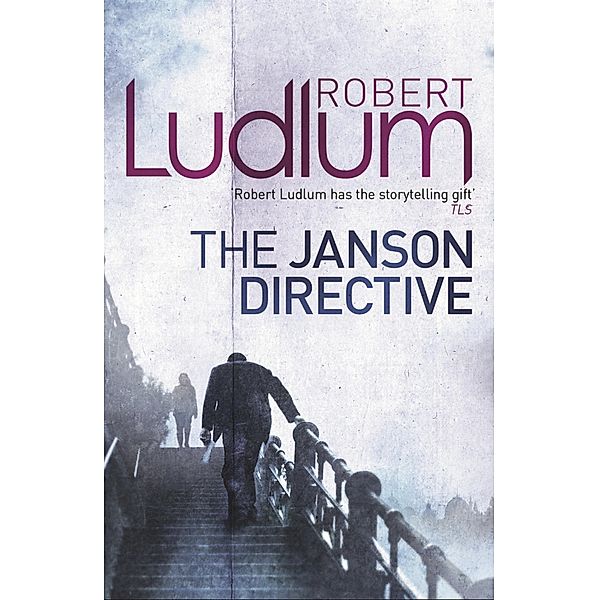 The Janson Directive / JANSON, Robert Ludlum