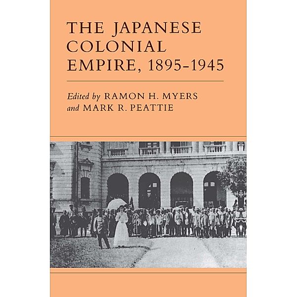 The Japanese Colonial Empire, 1895-1945