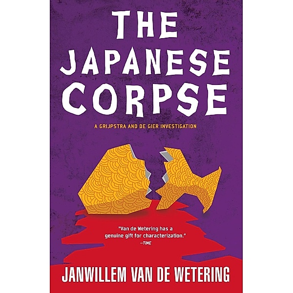 The Japanese Corpse / Amsterdam Cops Bd.5, Janwillem Van De Wetering