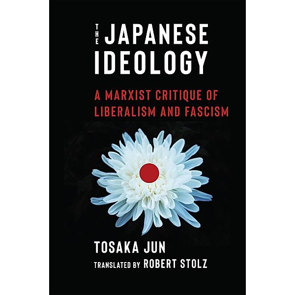 The Japanese Ideology, Jun Tosaka