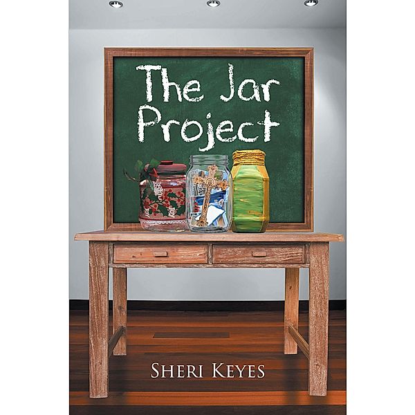 The Jar Project, Sheri Keyes