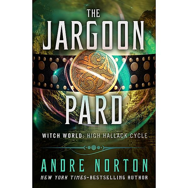 The Jargoon Pard / Witch World: High Hallack Cycle, Andre Norton