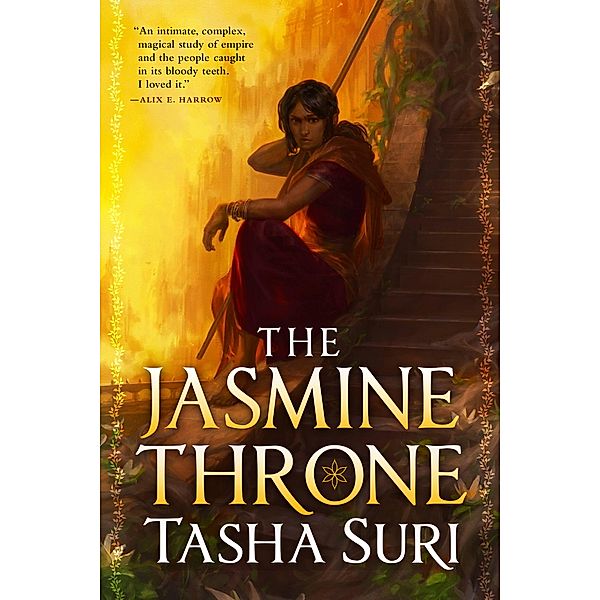 The Jasmine Throne / The Burning Kingdoms, Tasha Suri