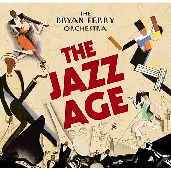The Jazz Age, The Bryan Ferry Orchestra