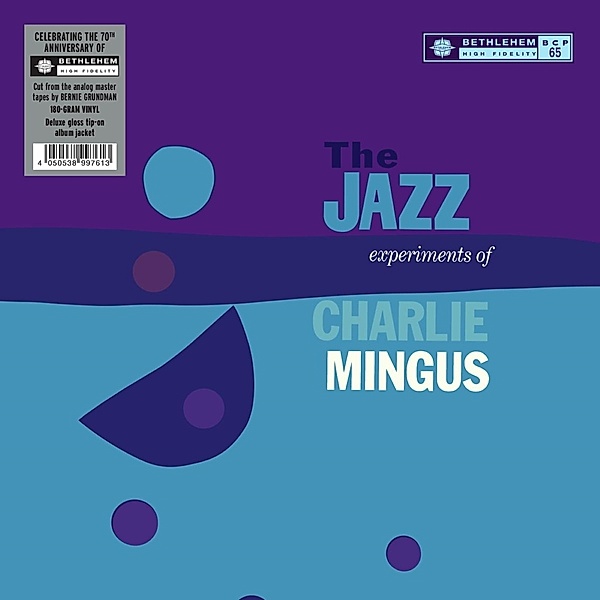 The Jazz Experiments Of Charlie Mingus (Vinyl), Charles Mingus