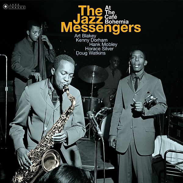 The Jazz Messengers At Cafe Bohemia (Vinyl), Art Blakey & Jazz Messengers