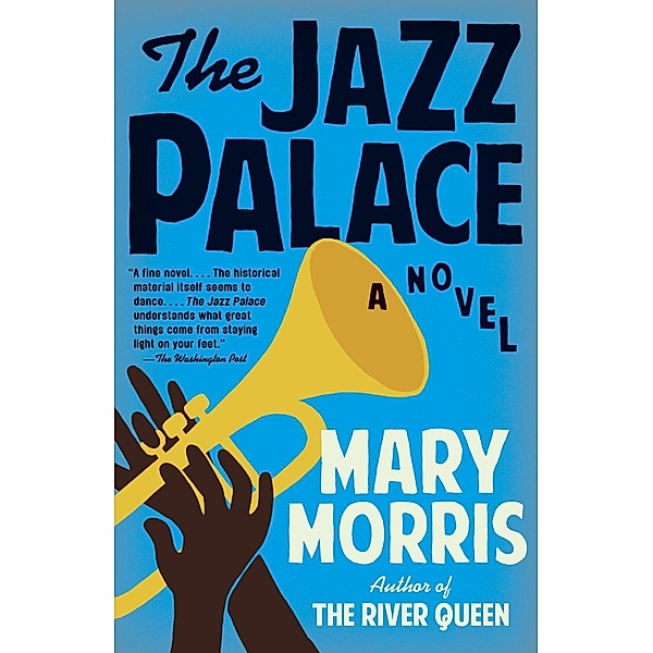 The Jazz Palace, Mary Morris