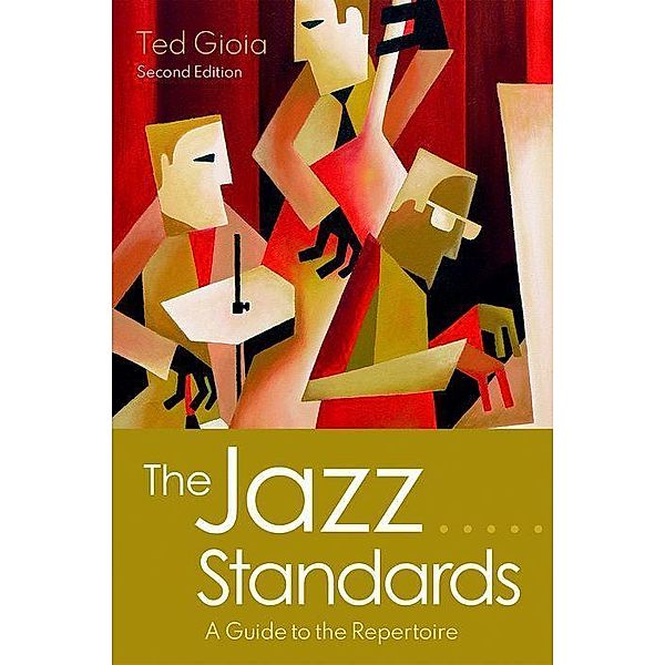 The Jazz Standards, Ted Gioia