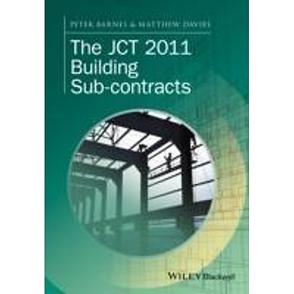 The JCT 2011 Building Sub-contracts, Peter Barnes, Matthew Davies