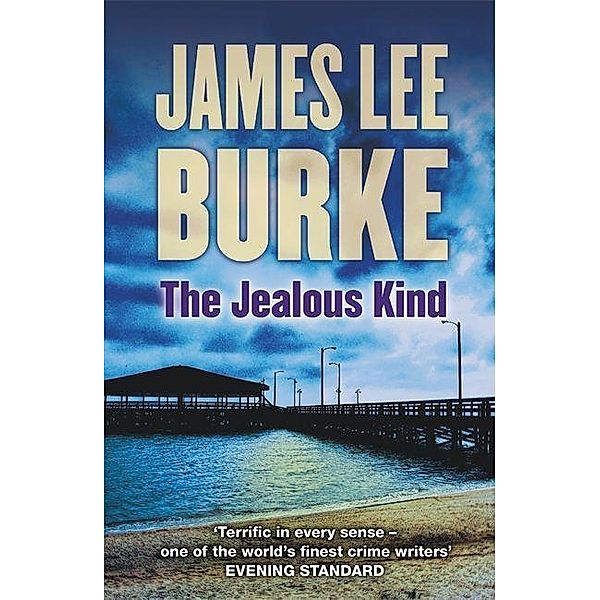 The Jealous Kind, James Lee Burke