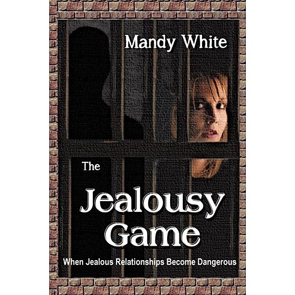 The Jealousy Game, Mandy White