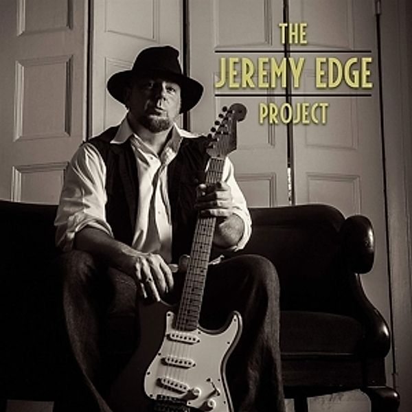 The Jeremy Edge Project (Vinyl), The Jeremy Edge Project