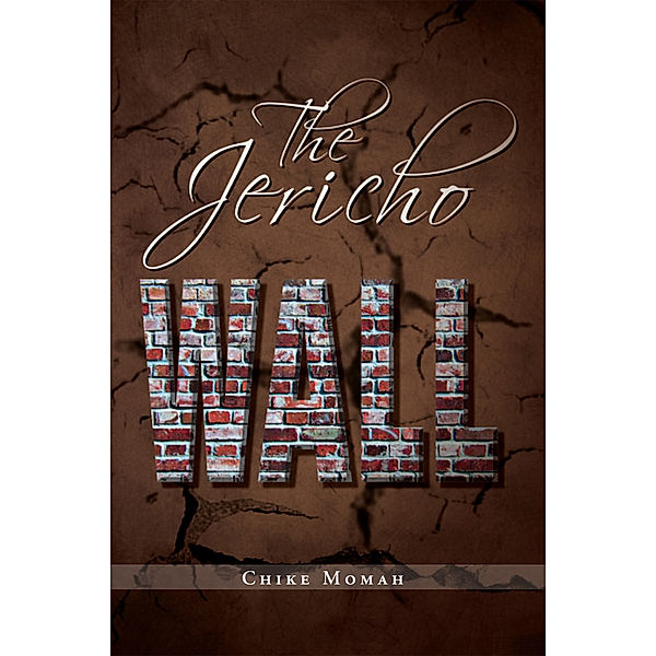 The Jericho Wall, Chike Momah