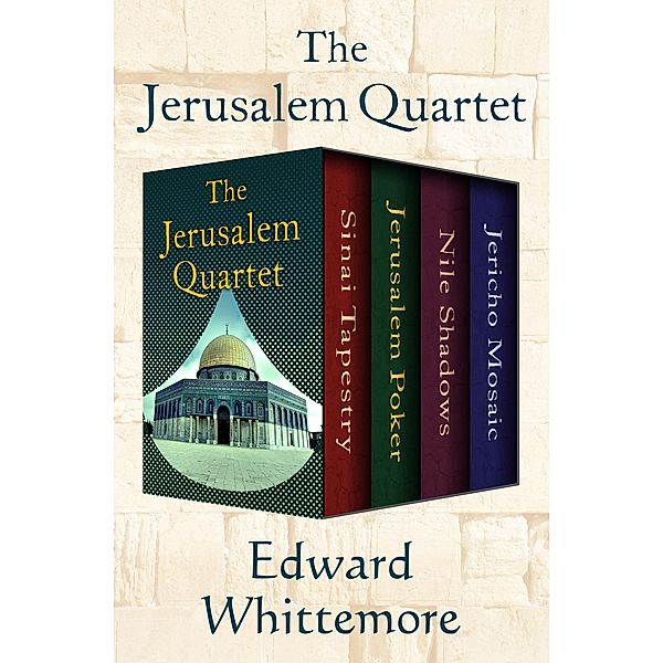 The Jerusalem Quartet / The Jerusalem Quartet, Edward Whittemore