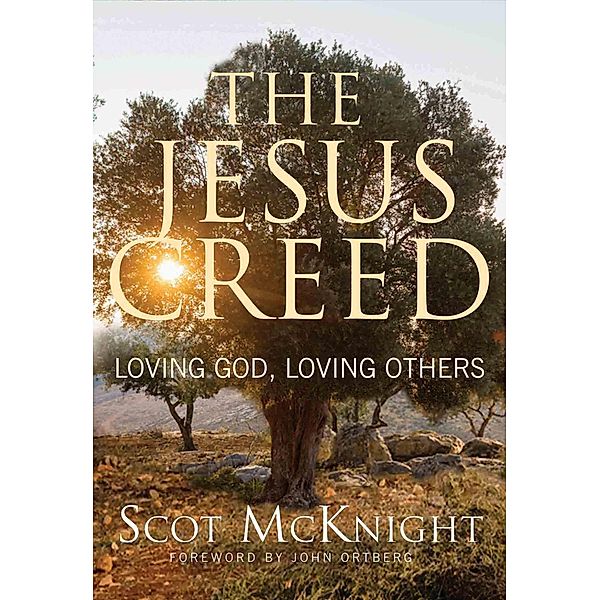 The Jesus Creed, Scot McKnight