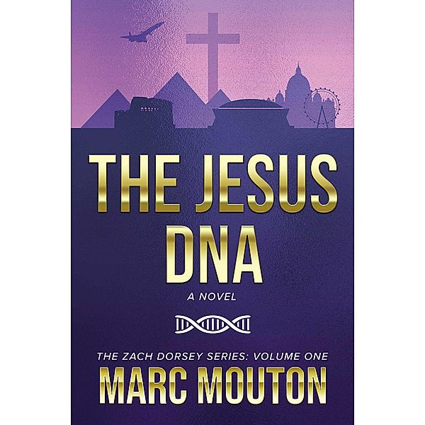 The Jesus DNA, Marc Mouton