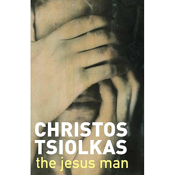 The Jesus Man, Christos Tsiolkas