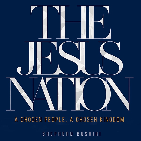 The Jesus Nation, Shepherd Bushiri