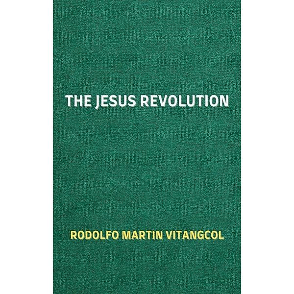 The Jesus Revolution, Rodolfo Martin Vitangcol