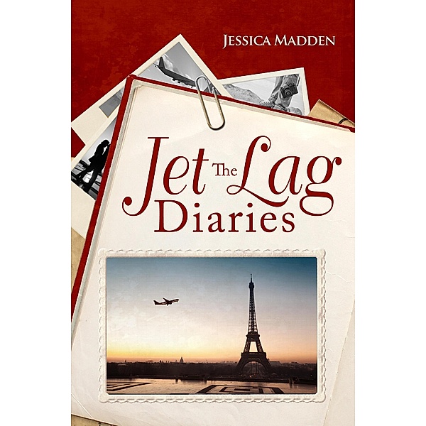 The Jet Lag Diaries, Jessica Madden