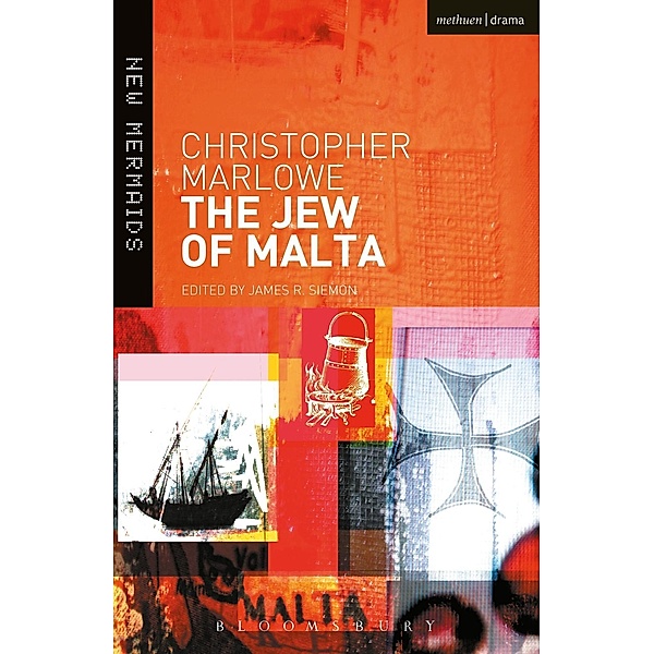 The Jew of Malta / New Mermaids, Christopher Marlowe