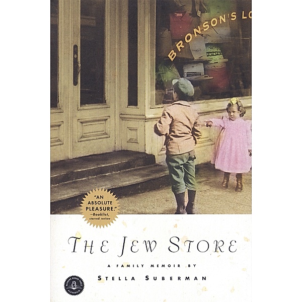 The Jew Store, Stella Suberman