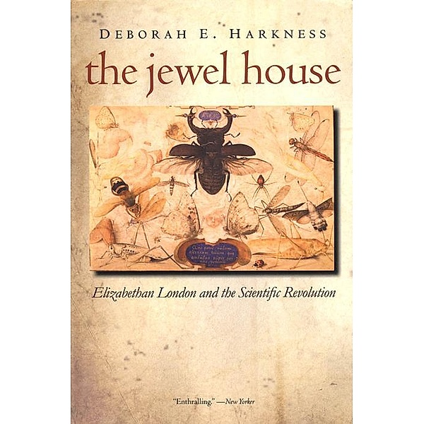 The Jewel House, Deborah E. Harkness