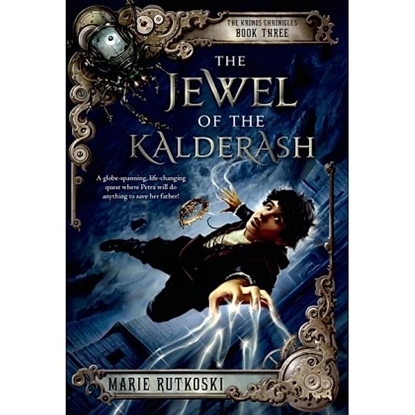 The Jewel of the Kalderash, Marie Rutkoski