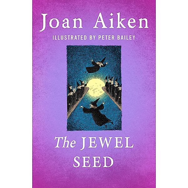 The Jewel Seed, Joan Aiken
