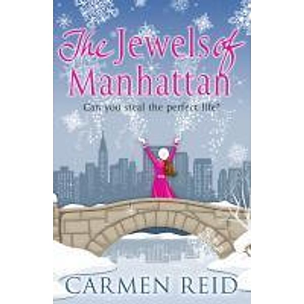 The Jewels of Manhattan / Transworld Digital, Carmen Reid