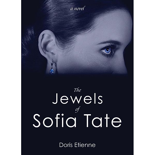 The Jewels of Sofia Tate, Doris Etienne