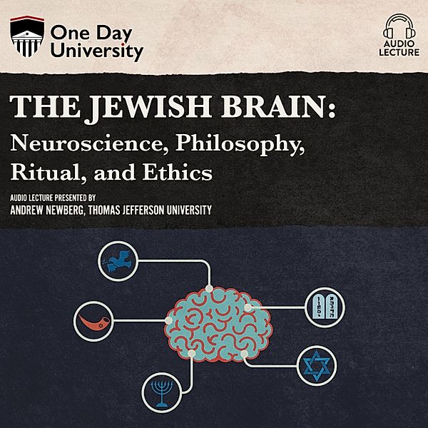 The Jewish Brain, Andrew Newberg