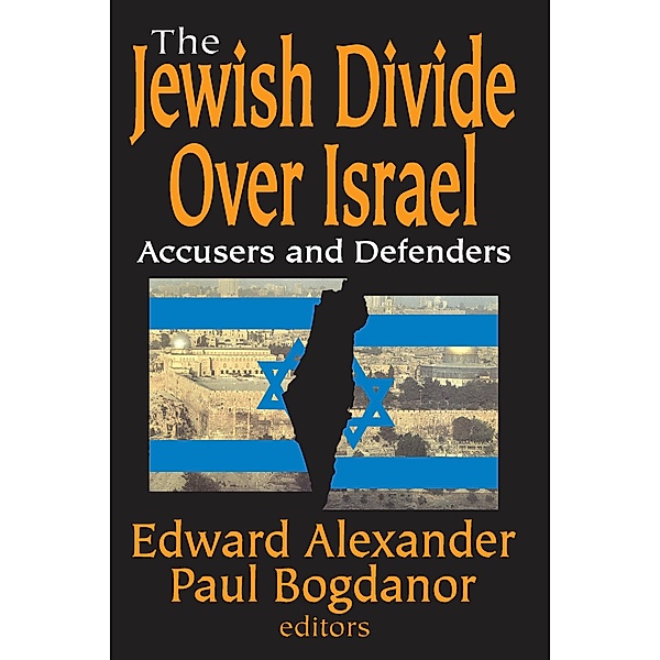The Jewish Divide Over Israel, Paul Bogdanor
