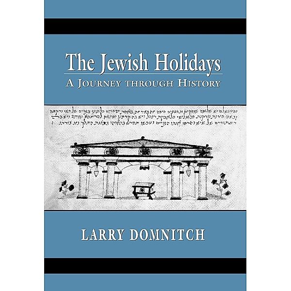 The Jewish Holidays, Larry Domnitch