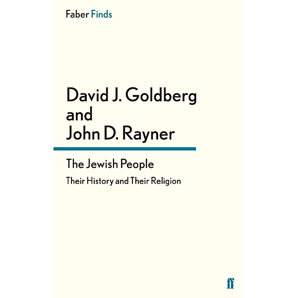 The Jewish People, David J. Goldberg, John D Rayner