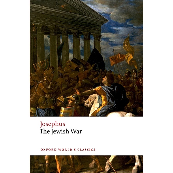 The Jewish War / Oxford World's Classics, Josephus