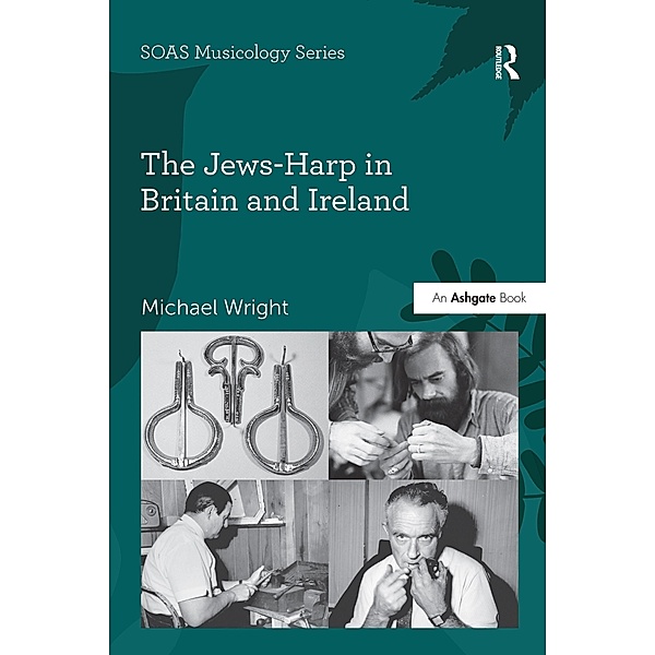 The Jews-Harp in Britain and Ireland, Michael Wright